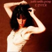 Easter - Patti Smith