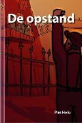 Cover-Bild zum Titel 'De opstand' von 'Pim Holu'