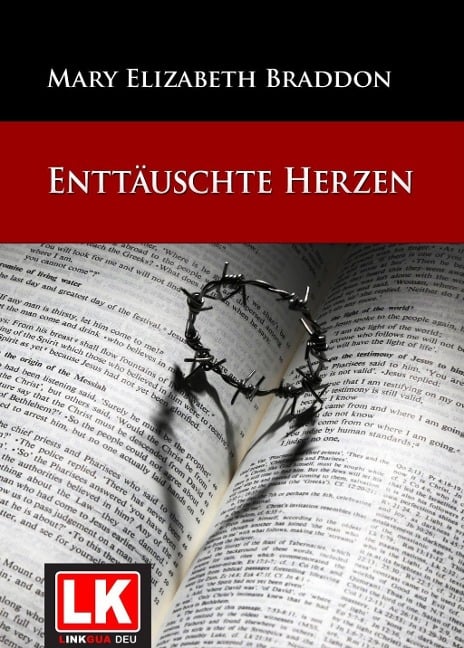 Enttäuschte Herzen - Mary Elizabeth Braddon