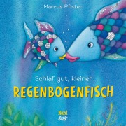Cover-Bild zum Titel 'Schlaf gut, kleiner Regenbogenfisch (kleine Pappe)' von 'Marcus Pfister'