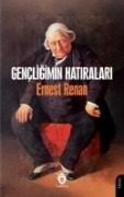 Gencligimin Hatiralari - Ernest Renan