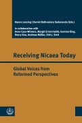 Cover-Bild zum Titel 'Receiving Nicaea Today' von ''