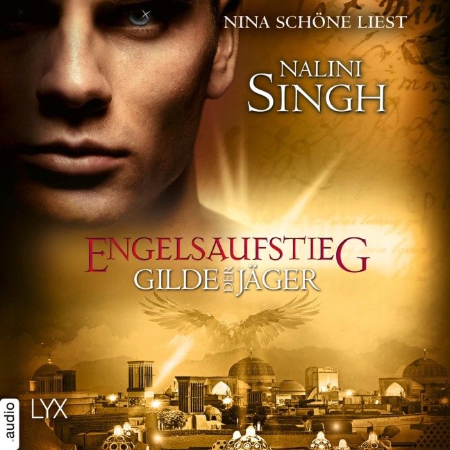 Engelsaufstieg - Gilde der Jäger, Teil 15 - Nalini Singh