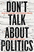Cover-Bild zum Titel 'Don't Talk About Politics' von 'Sarah Stein Lubrano'