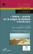 Cover-Bild zum Titel '"Brèche" ouverte sur la Langue de Barbarie à Saint-Louis' von 'Boubou Adiouma Sy, Wore Gana Seck'