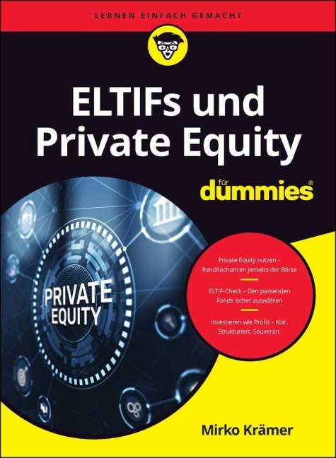 ELTIFs und Private Equity für Dummies - Mirko Krämer