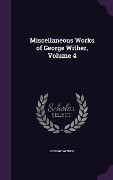 Cover-Bild zum Titel 'Miscellaneous Works of George Wither, Volume 4' von 'George Wither'