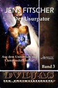 Cover-Bild zum Titel 'Der Usurpator (DVIJAS 3)' von 'Jens Fitscher'