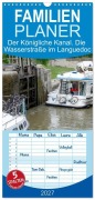 Cover-Bild zum Titel 'Familienplaner 2027 - Der Königliche Kanal. Die Wasserstraße im Languedoc mit 5 Spalten (Wandkalender, 21 x 45 cm) CALVENDO' von 'Bodo Schmidt'