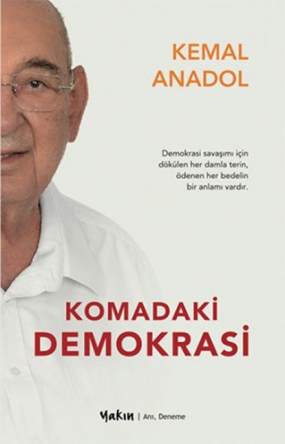 Komadaki Demokrasi - Kemal Anadol