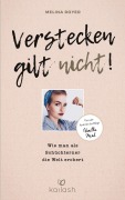 Cover-Bild zum Titel 'Verstecken gilt nicht' von 'Melina Royer'