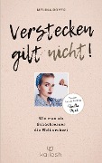 Cover-Bild zum Titel 'Verstecken gilt nicht' von 'Melina Royer'