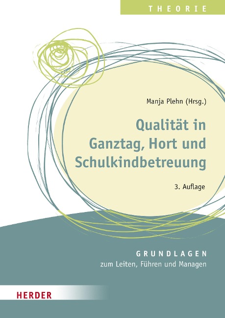 Qualität in Ganztag, Hort und Schulkindbetreuung - Ulrike Glöckner, Oggi Enderlein, Frauke Mingerzahn, Reinhard Wabnitz, Sibylle Fischer