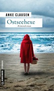 Cover-Bild zum Titel 'Ostseehexe' von 'Anke Clausen'