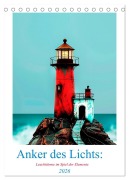 Cover-Bild zum Titel 'Anker des Lichts: Leuchttürme im Spiel der Elemente (Tischkalender 2026 DIN A5 hoch), CALVENDO Monatskalender' von 'Anne Seltmann'