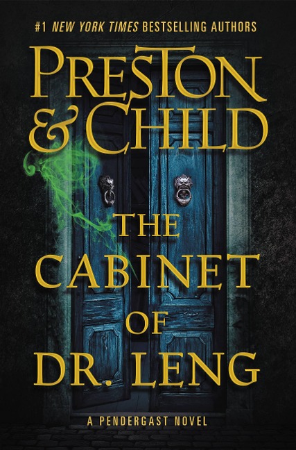 The Cabinet of Dr. Leng - Douglas Preston, Lincoln Child