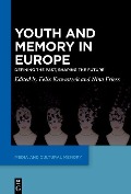 Cover-Bild zum Titel 'Youth and Memory in Europe' von ''