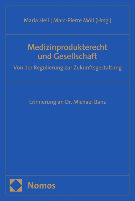 Medizinprodukterecht und Gesellschaft - 