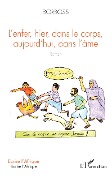 Cover-Bild zum Titel 'L'enfer, hier, dans les corps, aujourd'hui, dans l'âme' von 'Borboss'