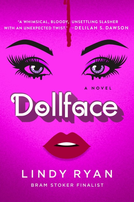 Dollface - Lindy Ryan