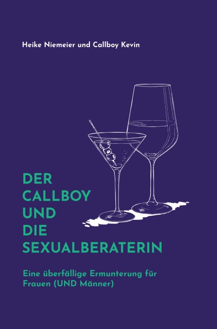 Der Callboy und die Sexualberaterin - Callboy Kevin, Heike Niemeier