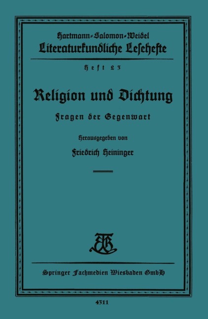Religion und Dichtung - Friedrich Heininger