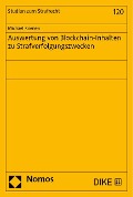 Auswertung von Blockchain-Inhalten zu Strafverfolgungszwecken - Michael Koenen