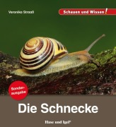 Cover-Bild zum Titel 'Die Schnecke / Sonderausgabe' von 'Veronika Straaß'