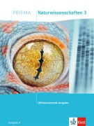 PRISMA Naturwissenschaften 3. Schulbuch Klasse 9/10. Differenzierende Ausgabe A - 