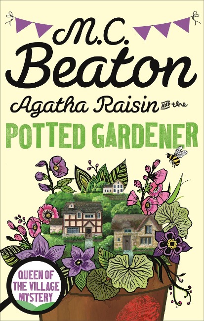 Agatha Raisin and the Potted Gardener - M. C. Beaton
