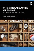 Cover-Bild zum Titel 'The Organization of Things' von 'Martin Parker'