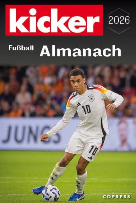 Kicker Fußball Almanach 2026 - Kicker Redaktion