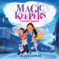Cover-Bild zum Titel 'Magic Keepers: Crystal Chaos' von 'Linda Chapman'