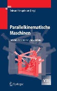 Cover-Bild zum Titel 'Parallelkinematische Maschinen' von ''