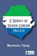 A Survey of Sierra Leonean English - Momodu Turay