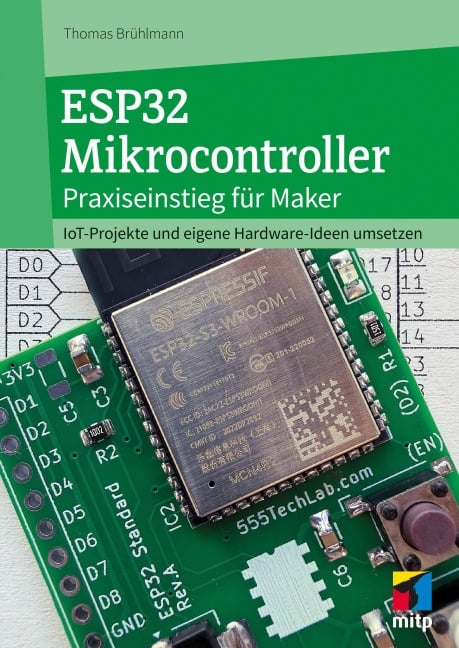 ESP32 Mikrocontroller - Thomas Brühlmann