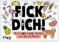 Cover-Bild zum Titel 'FICK DICH! - 20 bitterböse Ausmal-Postkarten zum kreativen Abkotzen' von ''
