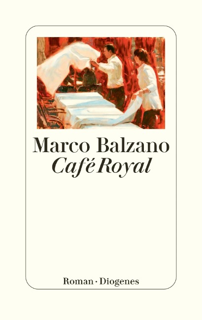Café Royal - Marco Balzano