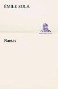 Cover-Bild zum Titel 'Nantas' von 'Émile Zola'
