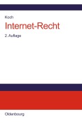 Cover-Bild zum Titel 'Internet-Recht' von 'Frank A. Koch'
