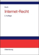 Cover-Bild zum Titel 'Internet-Recht' von 'Frank A. Koch'