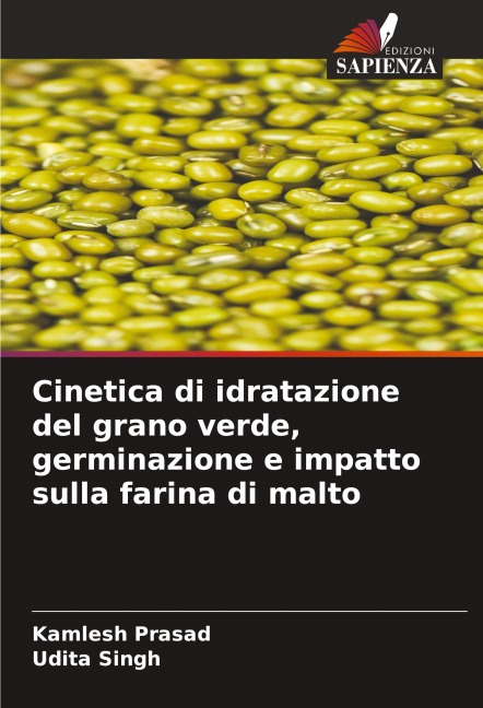 Cinetica di idratazione del grano verde, germinazione e impatto sulla farina di malto - Kamlesh Prasad, Udita Singh