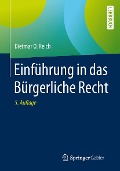 Cover-Bild zum Titel 'Einführung in das Bürgerliche Recht' von 'Dietmar O. Reich'
