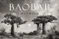Cover-Bild zum Titel 'BAOBAB: Meine Reise zu den ältesten Lebewesen und Waldwächtern' von ''