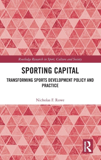 Sporting Capital - Nicholas F. Rowe