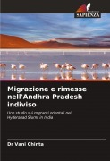 Cover-Bild zum Titel 'Migrazione e rimesse nell'Andhra Pradesh indiviso' von 'Vani Chinta'