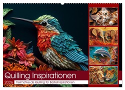 Quilling Inspirationen (Wandkalender 2026 DIN A2 quer), CALVENDO Monatskalender - Kerstin Waurick