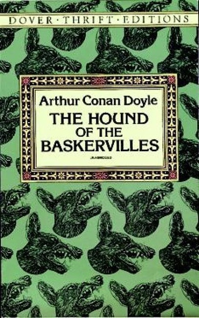 The Hound of the Baskervilles - Arthur Conan Doyle