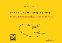 Snare Drum... step by step... - Christoph Caskel
