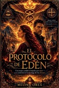 Cover-Bild zum Titel 'El Protocolo de EDÉN' von 'Melina Orea'